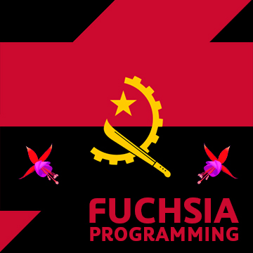 Fuchsia Programming Angola