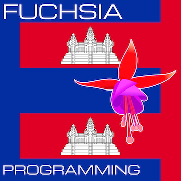 Fuchsia Programming Cambodia