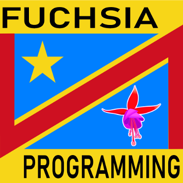 Fuchsia Programming DRCongo