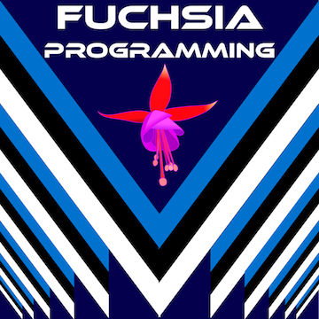 Fuchsia Programming Estonia