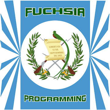 Fuchsia Programming Guatemala