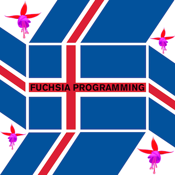 Fuchsia Programming Iceland