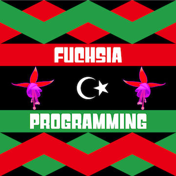 Fuchsia Programming Libya