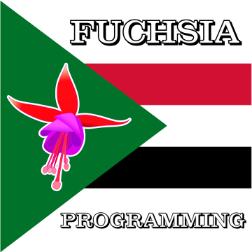 Fuchsia Programming Sudan
