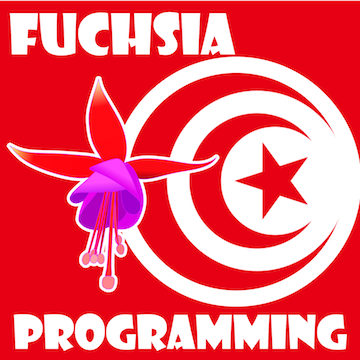 Fuchsia Programming Tunisia