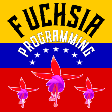 Fuchsia Programming Venezuela